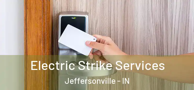  Electric Strike Services Jeffersonville - IN