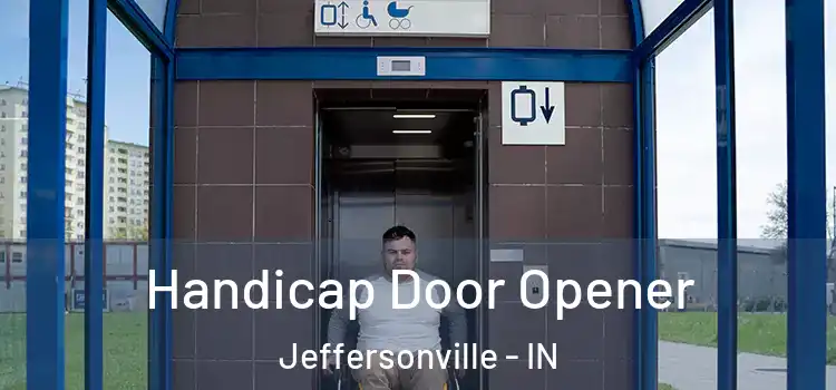 Handicap Door Opener Jeffersonville - IN