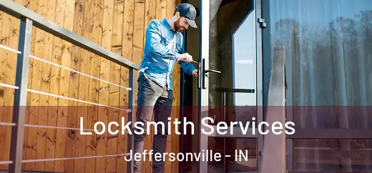  Locksmith Services Jeffersonville - IN