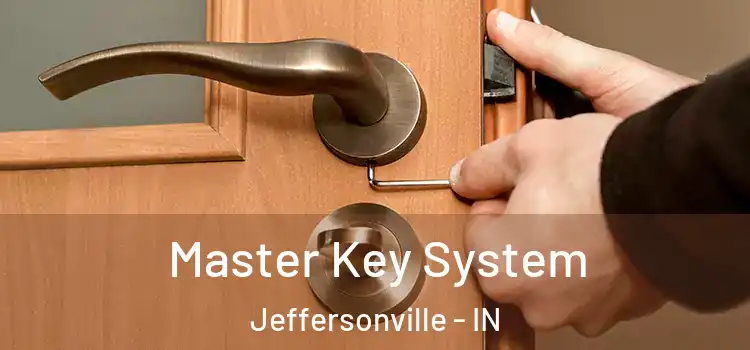  Master Key System Jeffersonville - IN