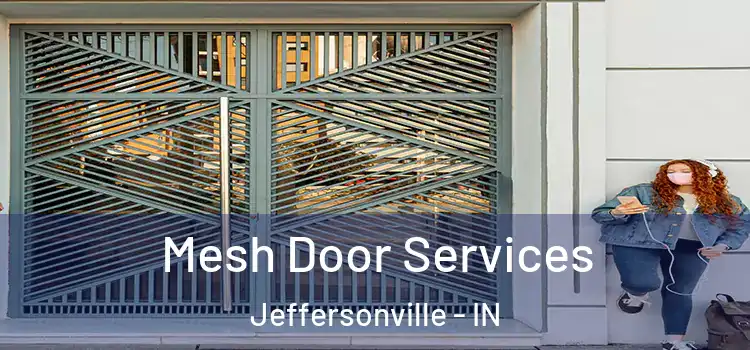  Mesh Door Services Jeffersonville - IN