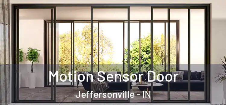 Motion Sensor Door Jeffersonville - IN
