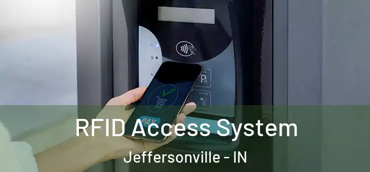  RFID Access System Jeffersonville - IN