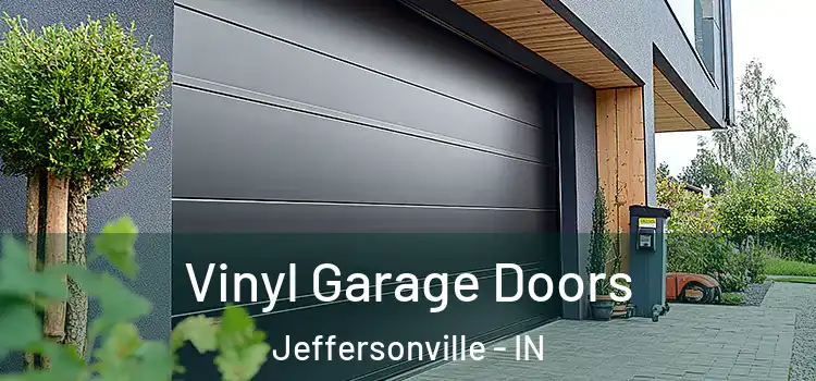  Vinyl Garage Doors Jeffersonville - IN